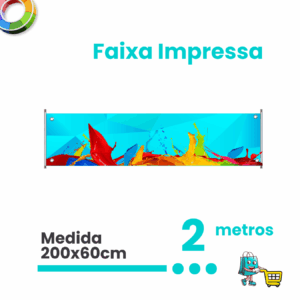 1 Faixa Personalizada - 200x60cm em Lona Brilho 340g