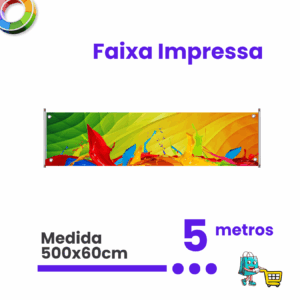 1 Faixa Personalizada - 500x60cm em Lona Brilho 340g